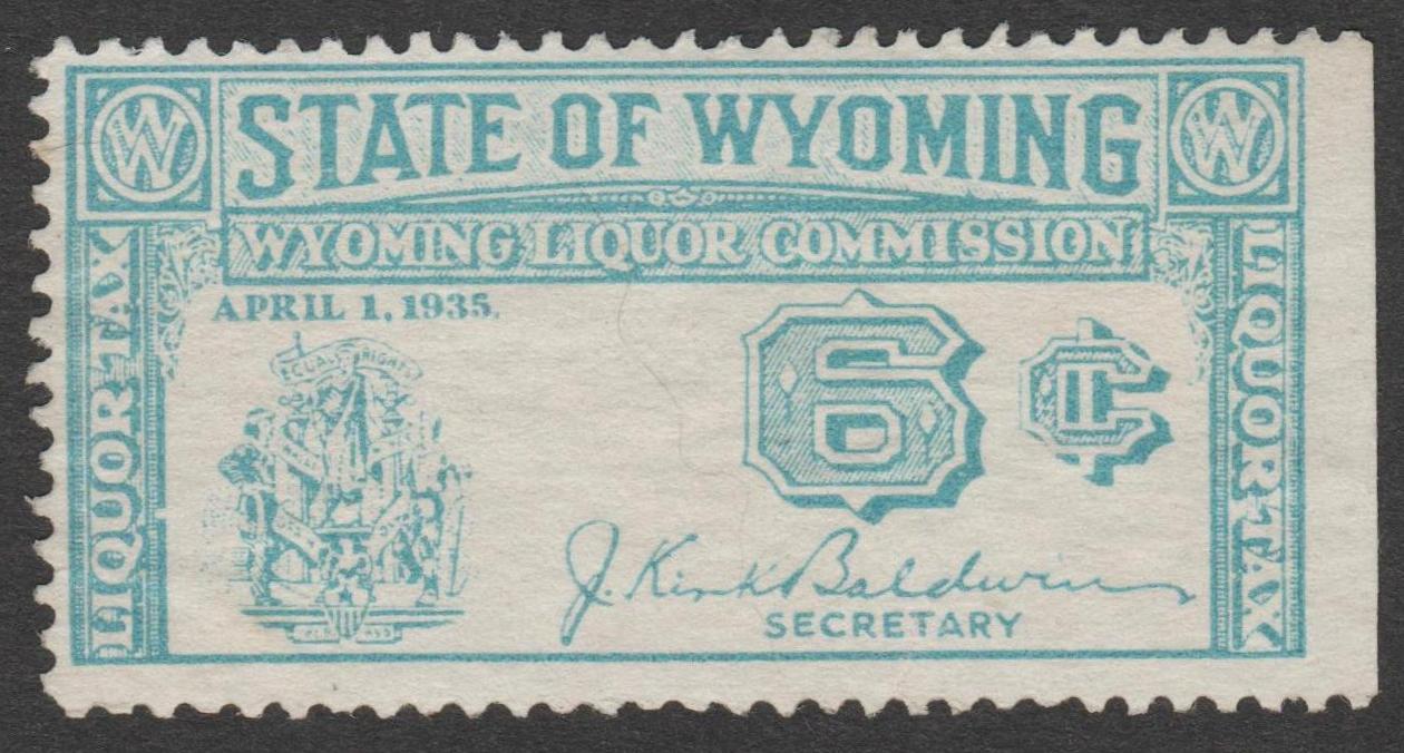 WY liquor L13 6c U F-VF unsigned P