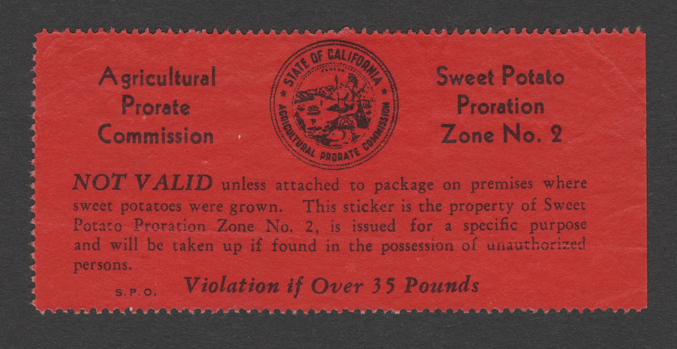 CA sweet potato SP53v U VF, like SP53 but w/ “Violation if Over 35 Pounds” at bottom P