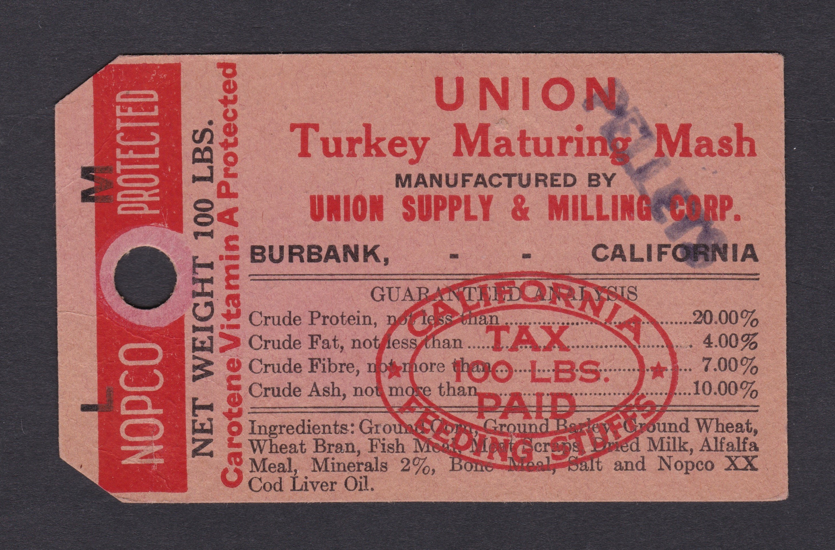 CA feed tag FET51 100 lbs. Unused VF, creased, Union Supply & Milling Turkey Maturing Mash, over stamped Pellets P