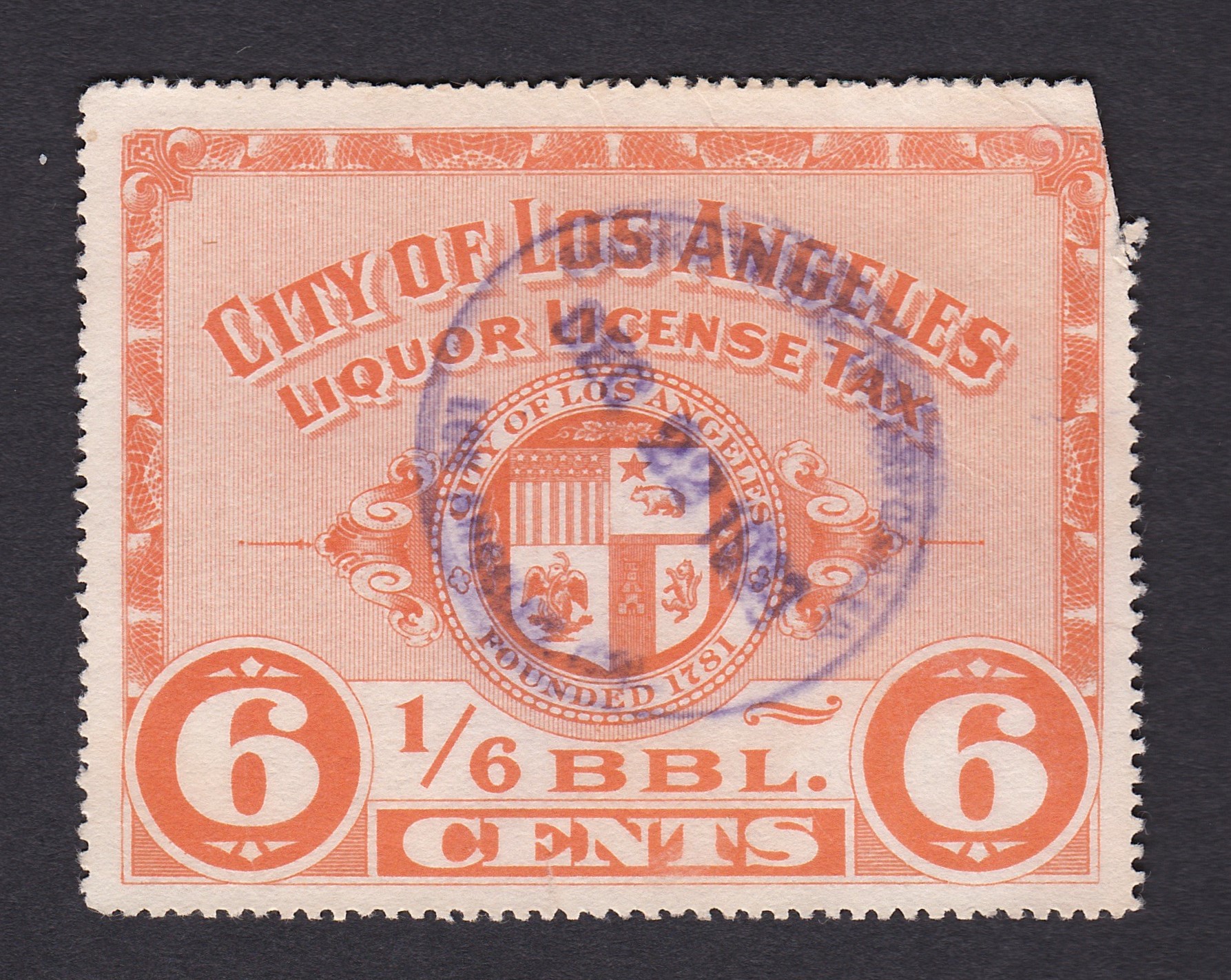 CA liquor City of LA 6c U F-VF, clipped corner